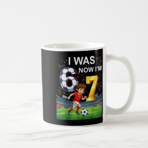 Birthday Boy I Was 6 Now Im 7 Six Seven Soccer 67 Coffee Mug