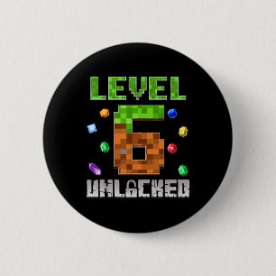 Birthday Boy Level 6 Unlocked 6th Birthday Game Pi 2 Inch Round Button