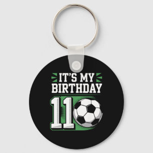 Birthday Boy Tees 11 Soccer Its My 11th Birthday B Keychain