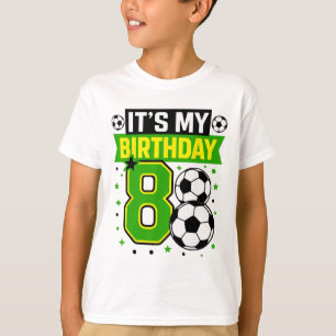 Birthday Boy Tees 8 Soccer Its My 8th Birthday Boy