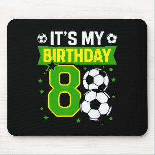 Birthday Boy Tees 8 Soccer Its My 8th Birthday Boy Mouse Pad