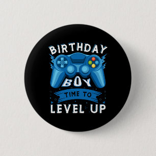 Birthday Boy Time To Level Up Video Game Birthday 2 Inch Round Button
