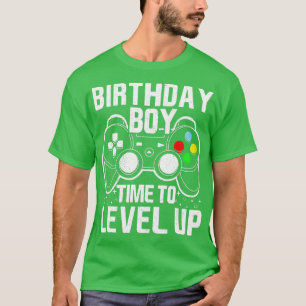 Birthday Boy Time to Level Up Video Game Birthday T-Shirt