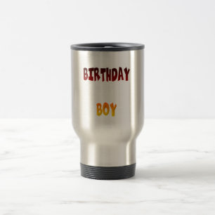 Birthday Boy Travel Mug