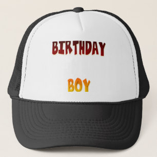 Birthday Boy Trucker Hat