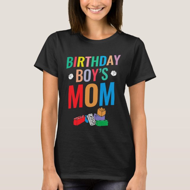 Birthday Boy's Mom Building Blocks  8 T-Shirt (Front)