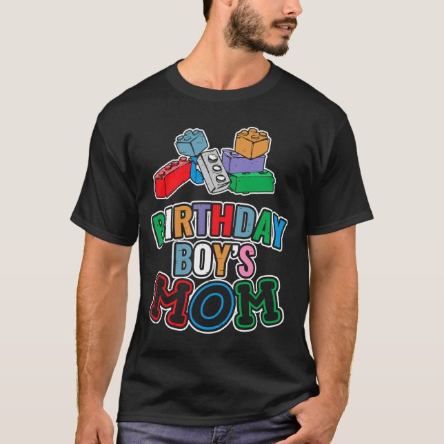 Birthday Boy's Mom Building Blocks  9 T-Shirt (Front)