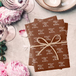 Birthday brown rust white name wrapping paper sheet<br><div class="desc">Elegant,  trendy party wrapping paper sheets. Brown,  rusty backgrounds,  white text. 
Personalize and add a name and age.</div>