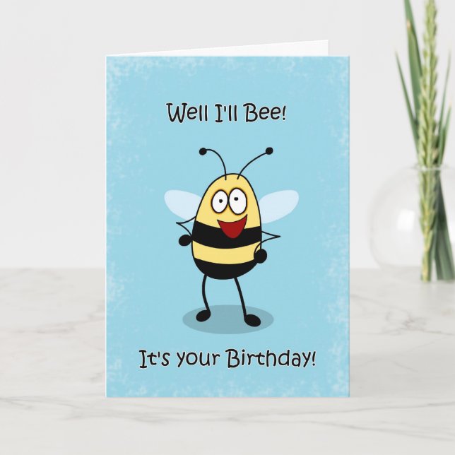 Birthday Buzz Funny Bumble Bee Greeting Card (Front)