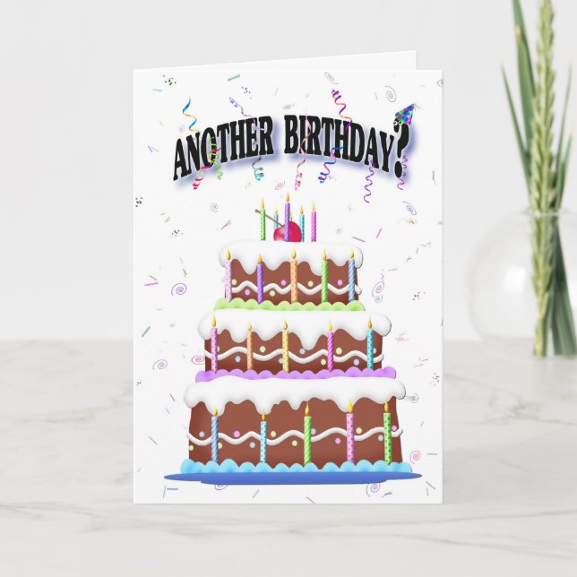 Birthday Cake Getting Older Humour  Card (Front)