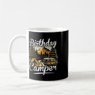 Birthday Camper Camping  Coffee Mug