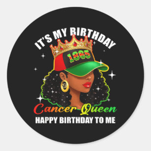 Birthday Cancer Queen Women Girl Zodiac Sign Classic Round Sticker