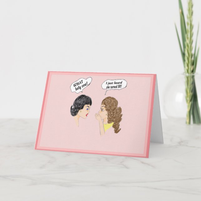 Birthday Card, 80th. Humourous Card (Front)