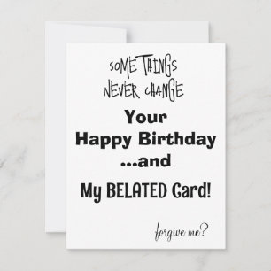 Birthday Card Belated Birthday Card FUNNY CARD