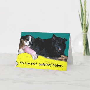 Birthday Card  dog humor