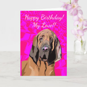 Birthday Card Editable Blood Hound photo & text