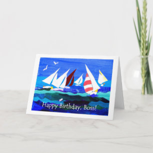 Birthday Card for a Boss - Sailing
