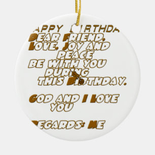 Birthday Card for a Christian Friend Ceramic Ornament