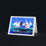 Birthday Card for a Husband - Sailing<br><div class="desc">A Birthday Card for a Husband,  with a seascape with yachts,  from a handpainted paper collage by Judy Adamson. The inside is fully customisable and if you would like the front cover text changed,  please contact me through my store.</div>