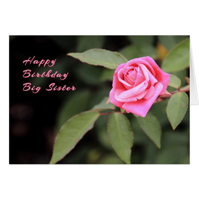 Birthday Card for Big Sister Pink Rose (Front Horizontal)