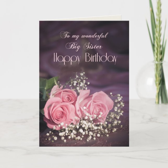 Birthday card for big sister with pink roses (Front)