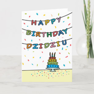 Birthday Card for Dzidziu