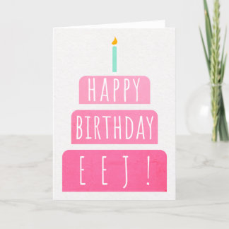 Birthday Card for Eej