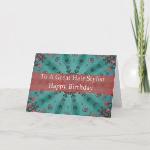 Birthday Card For Hair Stylist