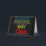 Birthday Card for Opa<br><div class="desc">Your grandpa has a special name and you want him to feel special on his birthday. This Opa birthday card lets your grandfather know he is the world's best! Use the suggested text or customize the message for a truly personalized card for Opa.</div>
