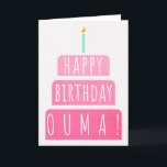 Birthday Card for Ouma<br><div class="desc">Birthday Card for Ouma. If you call your grandmother Ouma instead of Grandma, this birthday card is perfect for her. (Ouma means grandmother in Afrikaans.). Your ouma also will love this birthday card's gradient ombre pink design with a birthday cake that says "Happy birthday Ouma!" Make this card customizable! Click...</div>