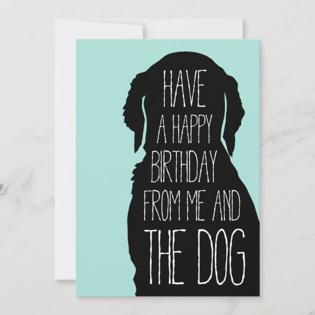 Birthday Card Happy Birthday from Me and the Dog (Front)