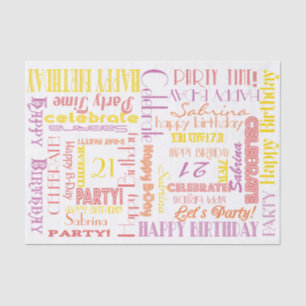 Birthday Celebration! Warm Pastels NAME and AGE Tissue Paper