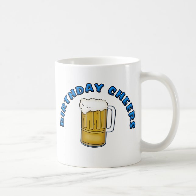 Birthday Cheers Coffee Mug (Right)