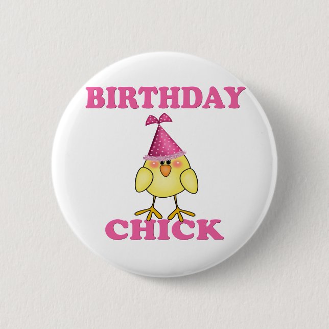 Birthday chick 2 inch round button (Front)