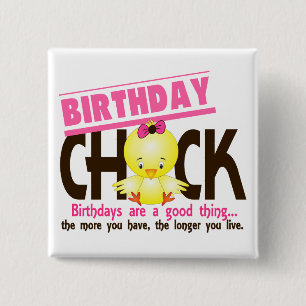 Birthday Chick 4 2 Inch Square Button