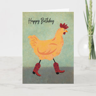 Birthday Chicken Wearing Cowboy Boots Card