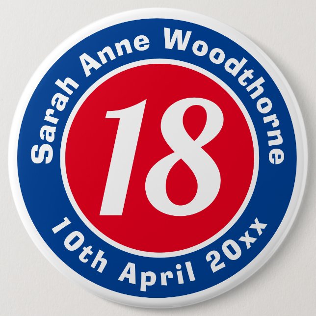 Birthday Commemoration with Name, Age, & Date 6 Inch Round Button (Front)