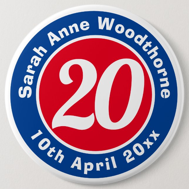 Birthday Commemoration with Name, Age, & Date 6 Inch Round Button (Front)