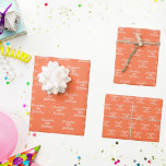 Birthday coral orange name script wrapping paper sheet<br><div class="desc">A coral,  orange coloured background,  white text. Personalize and add a name and age.  A modern hand lettered style script.</div>