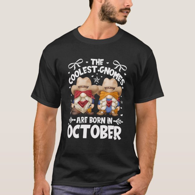 Birthday Cowboy Gnomes For Cowgirls Who Are Born I T-Shirt (Front)