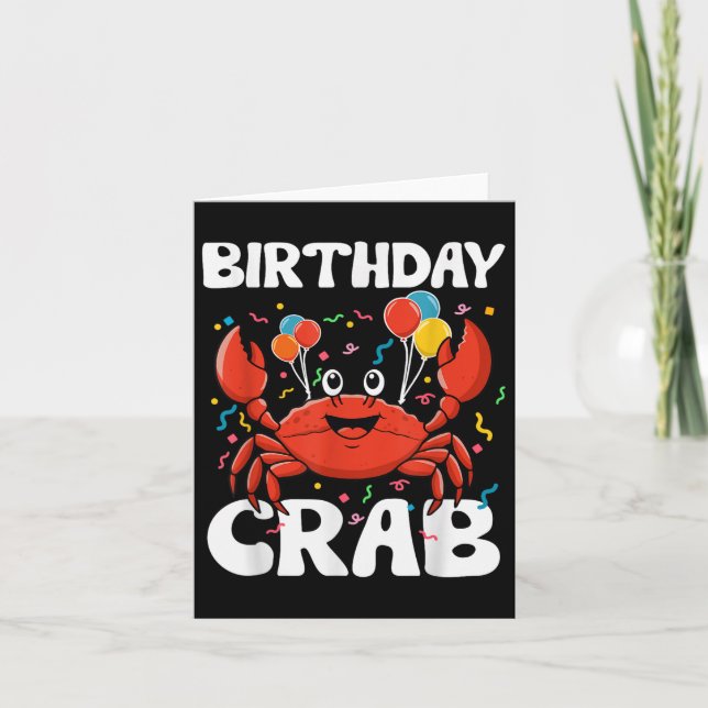 Birthday Crab Party Tee Crabs Lover Birthday Crab  Card (Front)