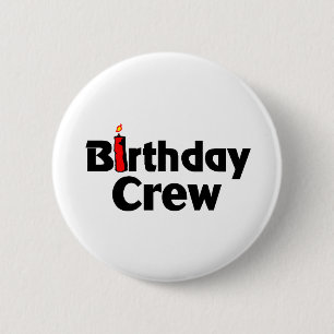 Birthday Crew 2 Inch Round Button