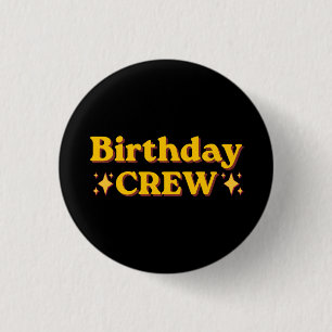 Birthday Crew Retro 1 Inch Round Button