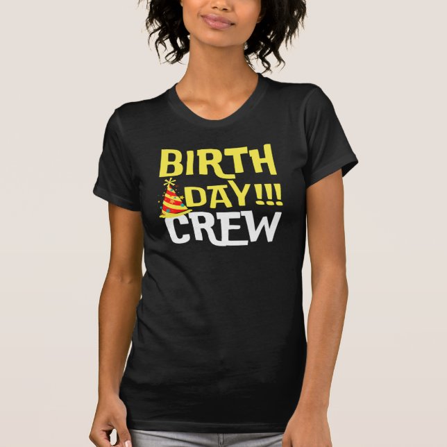 Birthday Crew T-Shirt (Front)