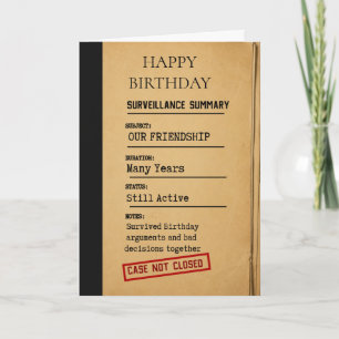 Birthday crime case Friendship Card – Case Not Cl