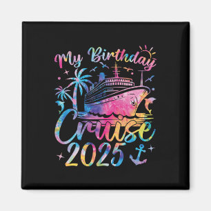 Birthday Cruise 2025 Family Vacation Uni-adults Bl Magnet