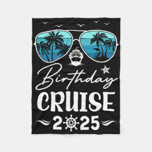 Birthday Cruise 2025 Party Vacation Squad Birthday Fleece Blanket
