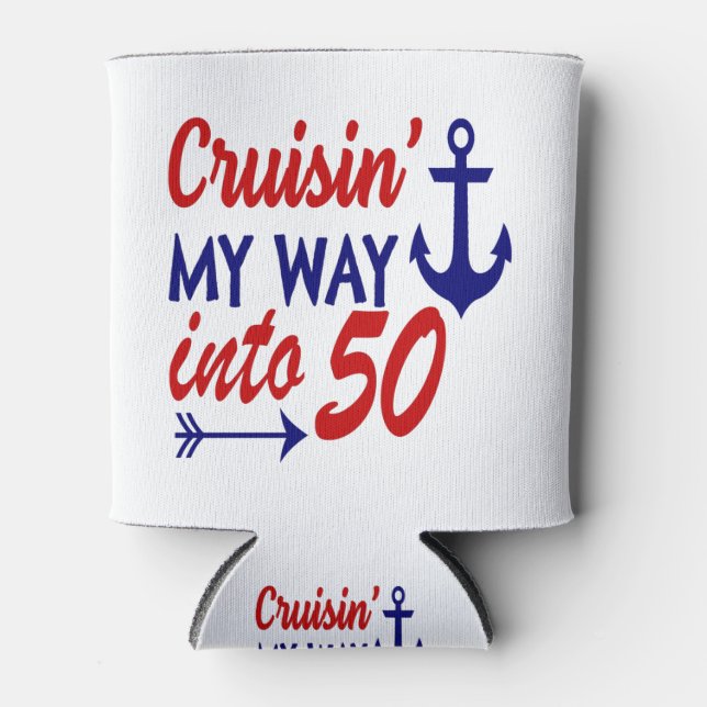 Birthday Cruise 50th birthday Can Cooler (Front)