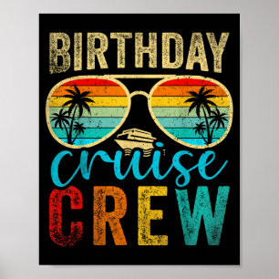 Birthday Cruise Crew Cruise Birthday Cruising Trip Poster