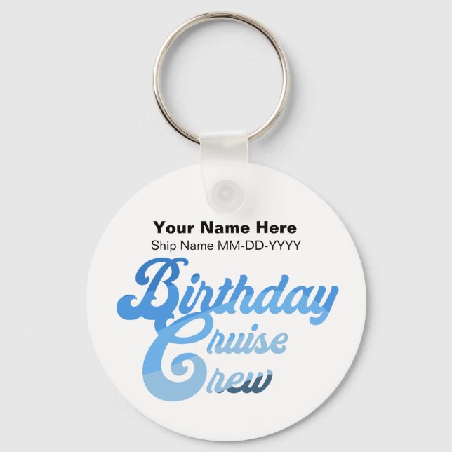 Birthday Cruise Crew Keychain (Front)